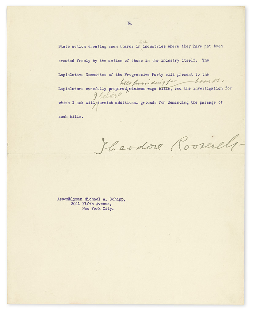 ROOSEVELT, THEODORE. Typed Letter Signed, with several scattered holograph corrections or additions, to Assemblyman Michael A. Schapp,